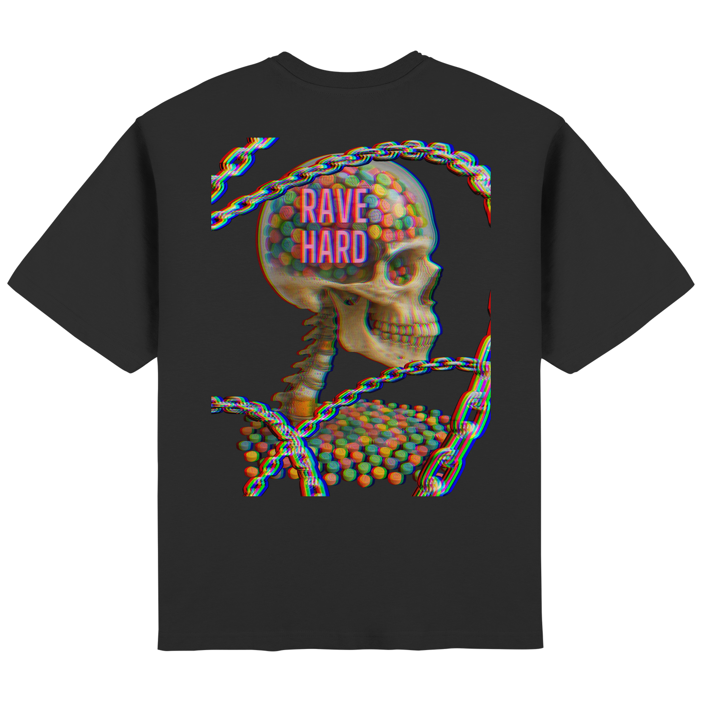 Rave Hard Pills - Streetwear Oversized T-Shirt