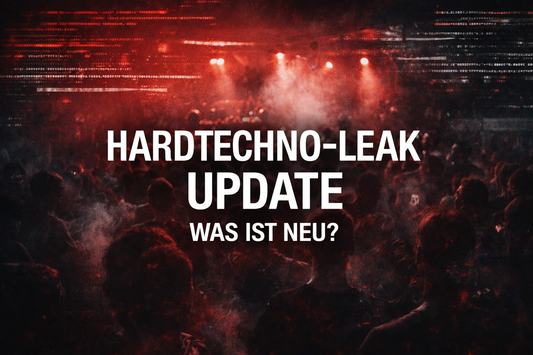 Hardtechno-Leak Update & Szene-Reaktionen Update!