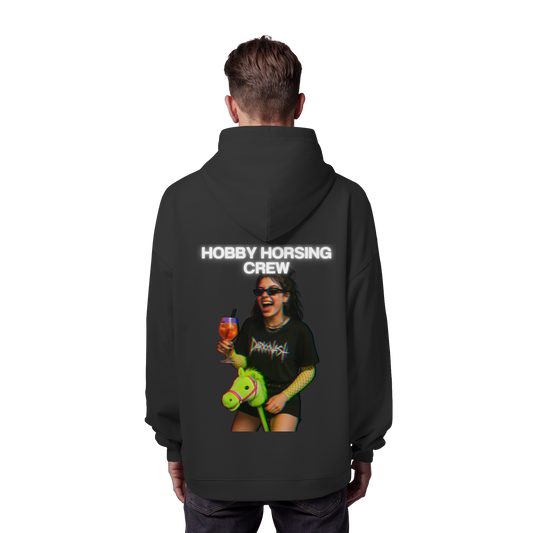 Hobby Horsing - Organic Oversize Hoodie