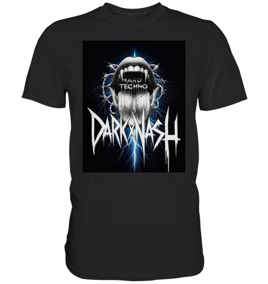 DARKXNASH  Hard Techno - Premium Shirt